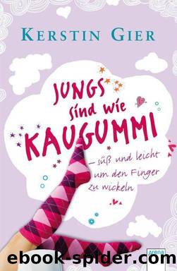 Jungs sind wie Kaugummi - sÃ¼Ã und leicht um den Finger zu wickeln (German Edition) by Gier Kerstin