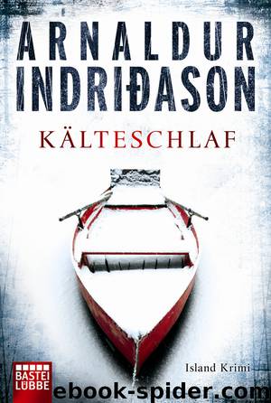 Kälteschlaf - Indriðason, A: Kälteschlaf - Harðskafi by Indriðason Arnaldur