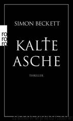 Kalte Asche by Simon Beckett