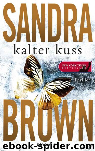 Kalter Kuss: Thriller (German Edition) by Sandra Brown