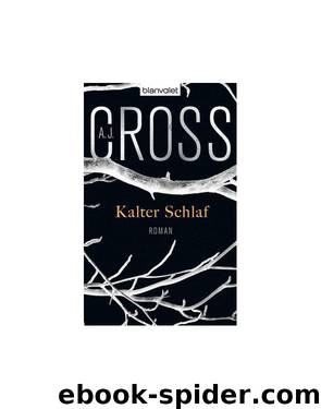 Kalter Schlaf by A.J. Cross