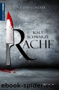 Kaltschwarze Rache by Rolf Düfelmeyer