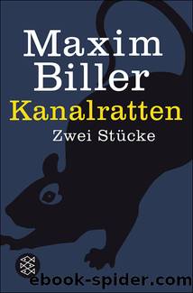 Kanalratten by Biller Maxim