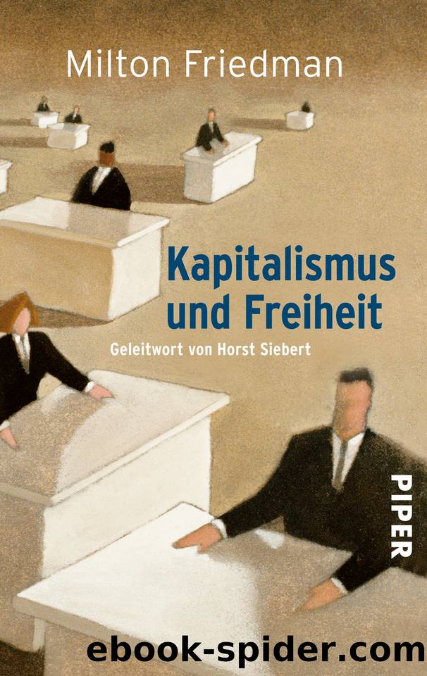 Kapitalismus und Freiheit: Geleitwort von Horst Siebert (German Edition) by Friedman Milton