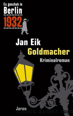 Kappe 12 - Goldmacher by Jan Eik