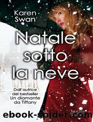 Karen Swan by Natale sotto la neve