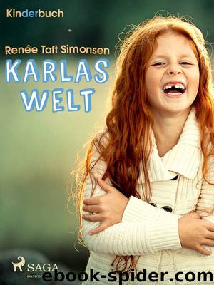 Karlas Welt by Renée Toft Simonsen