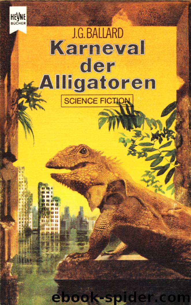 Karneval der Alligatoren by James G. Ballard