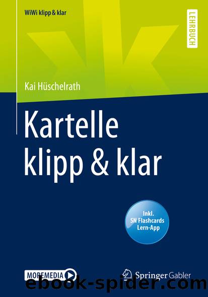 Kartelle klipp & klar by Kai Hüschelrath