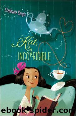 Kat, Incorrigible by Stephanie Burgis