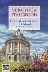 Kate Ivory - 11 - Der Tod kommt rasch in Oxford by Stallwood Veronica