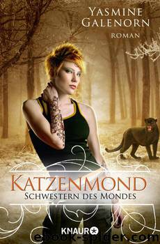 Katzenmond by Yasmine Galenorn