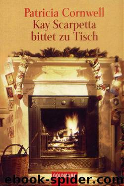 Kay Scarpetta bittet zu Tisch by Patricia Cornwell