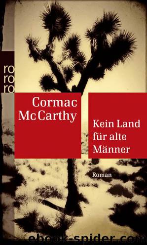 Kein Land für alte Männer by McCarthy Cormac