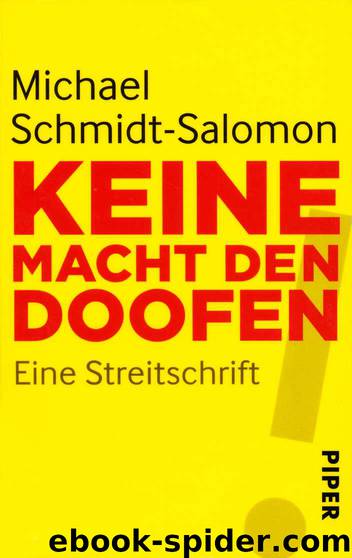 Keine Macht den Doofen by Michael Schmidt-Salomon