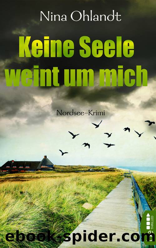 Keine Seele weint um mich by Nina Ohlandt