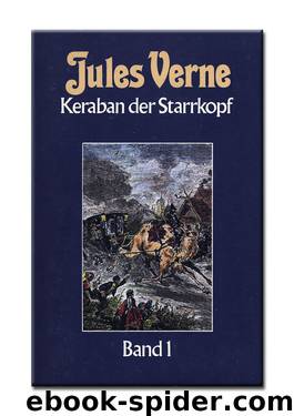 Keraban der Starrkopf Band 1 by Verne Jules