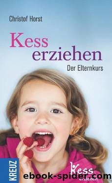 Kess erziehen by Christof Horst