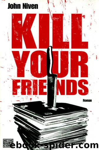 Kill your friends by John Niven