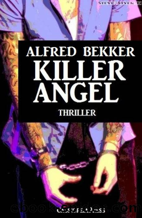 Killer Angel by Alfred Bekker