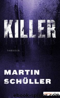 Killer by Schüller Martin