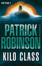 Kilo Class by Patrick Robinson