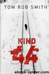 Kind 44 by Tom Rob Smith