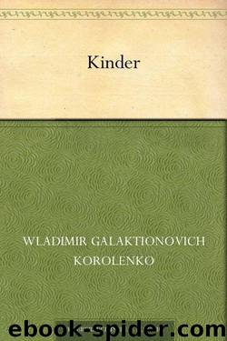 Kinder (German Edition) by Wladimir Galaktionovich Korolenko