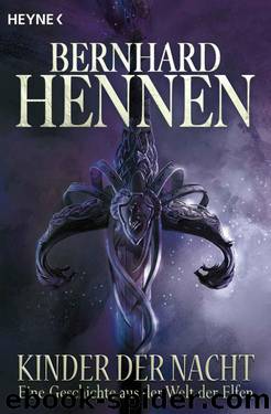 Kinder der Nacht (German Edition) by Bernhard Hennen