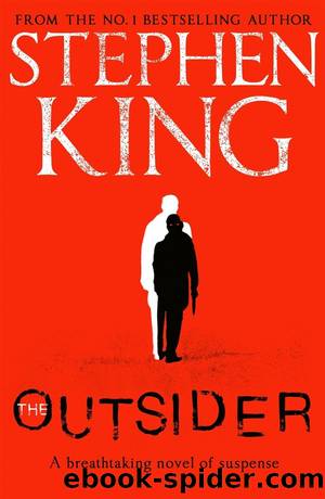 King, Stephen - Outsider by King Stephen