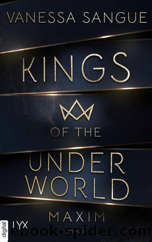 Kings of the Underworld - Maxim (German Edition) by Sangue Vanessa