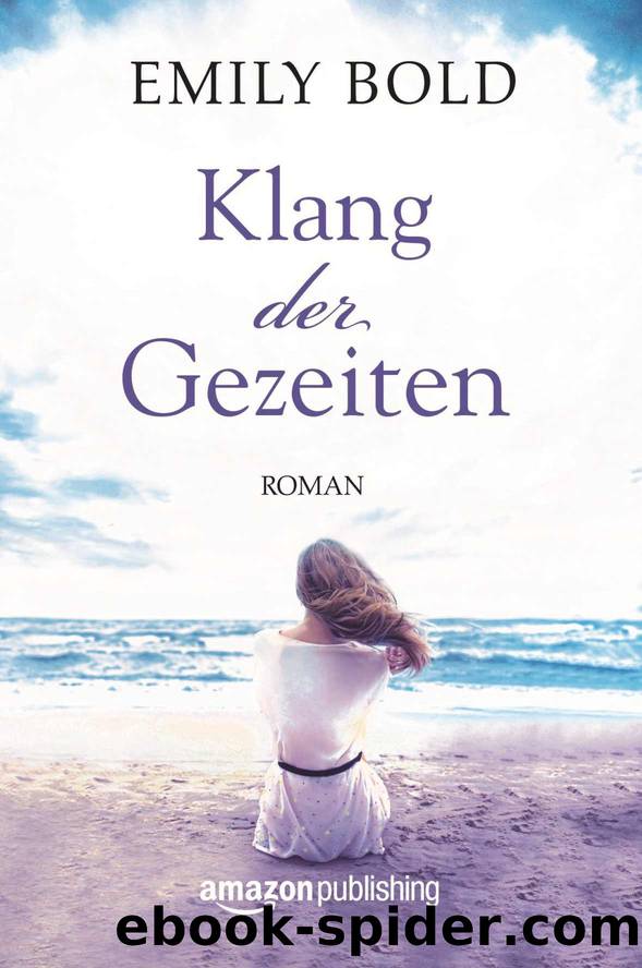 Klang der Gezeiten (German Edition) by Emily Bold