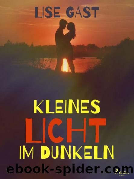 Kleines Licht im Dunkeln by Lise Gast