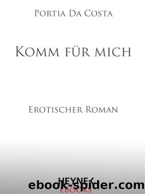 Komm fuer mich by Da Costa Portia