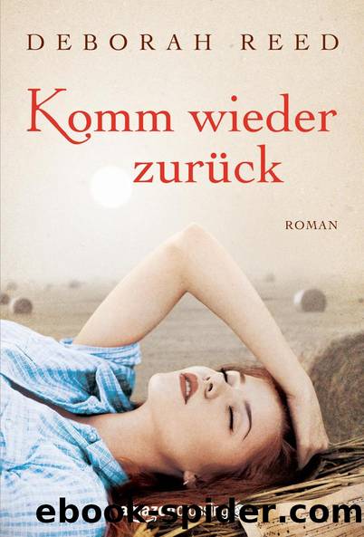 Komm wieder zurueck by Deborah Reed