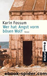 Konrad Sejer 03 - Wer hat Angst vorm boesen Wolf by Fossum Karin