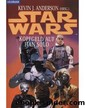 Kopfgeld auf Han Solo by Kevin J. Anderson