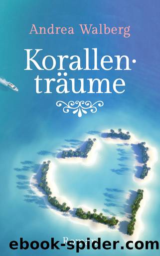 Korallenträume by Andrea Walberg