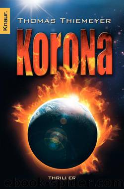 Korona by Thiemeyer Thomas