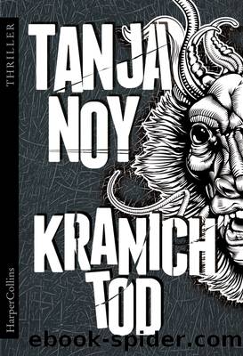 Kranichtod by Tanja Noy