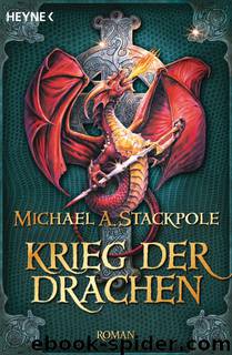 Krieg der Drachen by Michael A. Stackpole