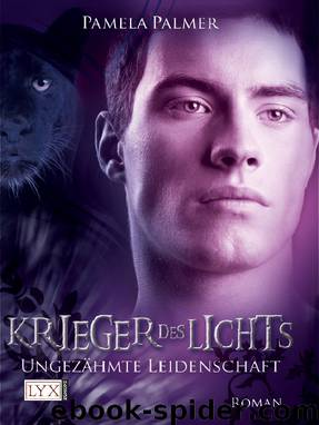 Krieger Des Lichts 03. Ungezähmte Leidenschaft by Pamela Palmer