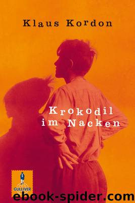 Krokodil im Nacken by Klaus Kordon