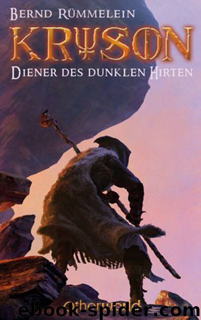 Kryson - Diener des dunklen Hirten by Bernd Rümmelein