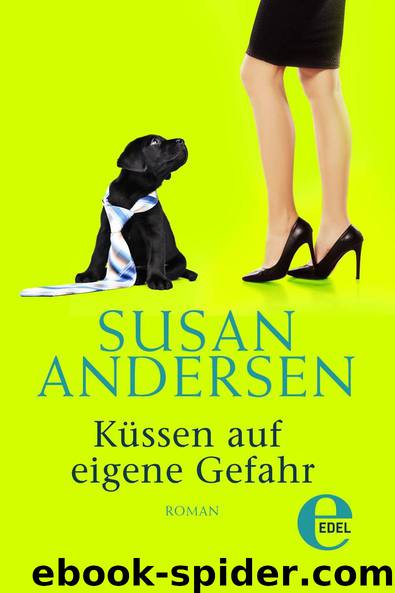 Kuessen auf eigene Gefahr by Susan Andersen