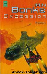 Kultur 05: Exzession by Banks Iain