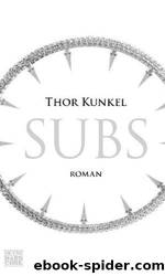 Kunkel, Thor by Subs