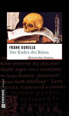 Kurella, Frank by Der Kodex des Boesen