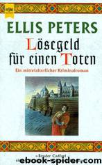 Lösegeld Für Einen Toten by Ellis Peters