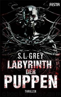 Labyrinth der Puppen by Grey S. L